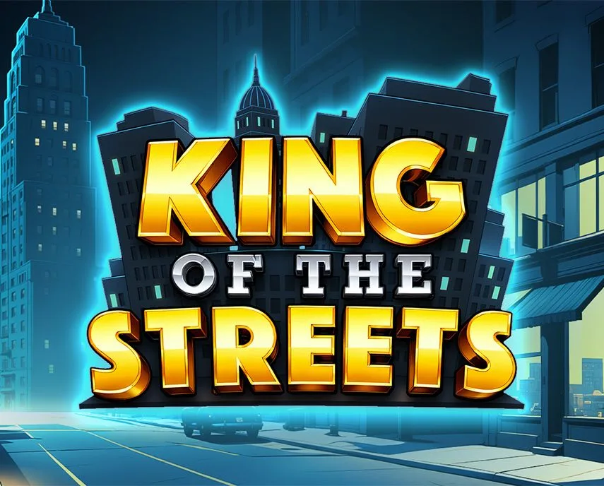 King of the Streets - WINGBET138