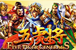 Five Tiger Generals - WINGBET138