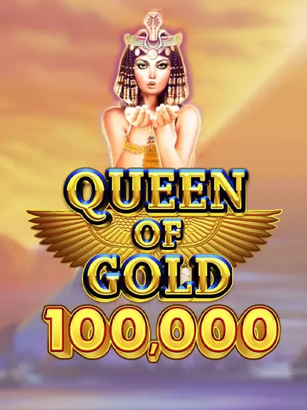 Pragmatic : Queen of Gold 100,000 - WINGBET138