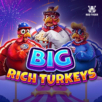 Big Rich Turkeys - WINGBET138