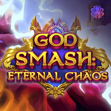Octoplay : God Smash: Eternal Chaos - WINGBET138