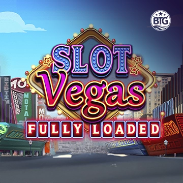 Slot Vegas - Fully Loaded - WINGBET138