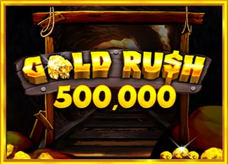 Pragmatic : Gold Rush 500,000 - WINGBET138