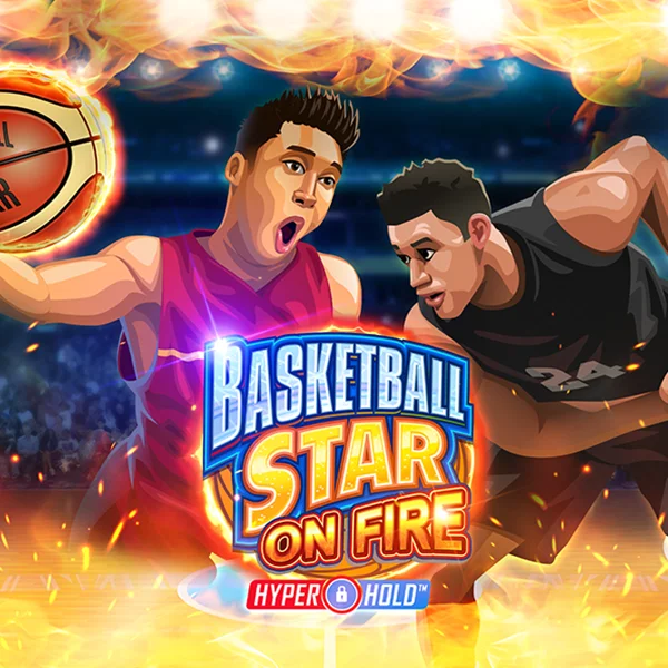 Basketball Star on Fire - WINGBET138