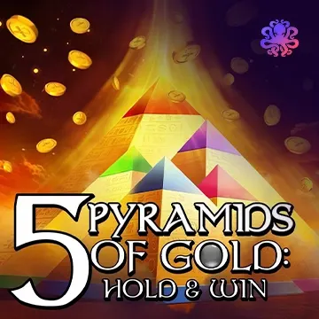 Octoplay : 5 Pyramids of Gold: Hold & Win! - WINGBET138